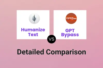 Humanize Text vs GPT Bypass