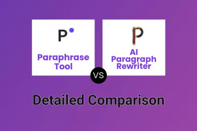 Paraphrase Tool vs AI Paragraph Rewriter