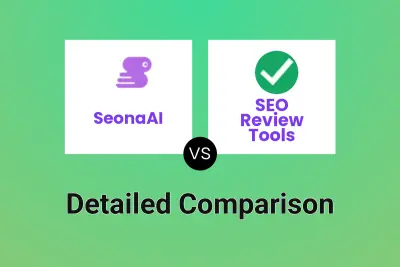 SeonaAI vs SEO Review Tools