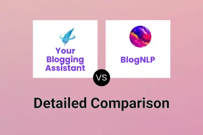 Your Blogging Assistant vs BlogNLP