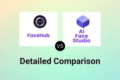 FaceHub vs AI Face Studio