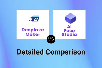 Deepfake Maker vs AI Face Studio