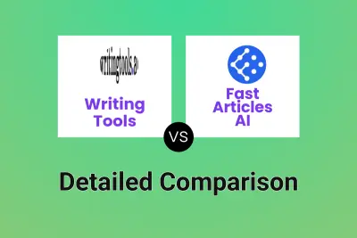 Writing Tools vs Fast Articles AI