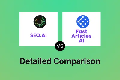 SEO.AI vs Fast Articles AI