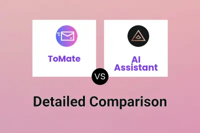ToMate vs AI Assistant