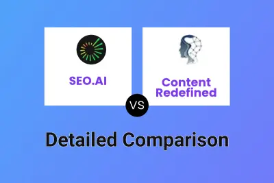 SEO.AI vs Content Redefined