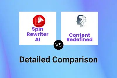 Spin Rewriter AI vs Content Redefined