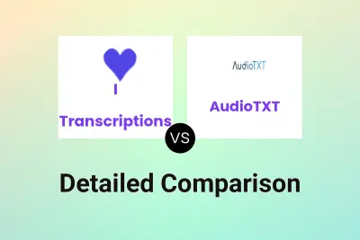 I ♡ Transcriptions vs AudioTXT