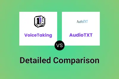 VoiceTaking vs AudioTXT