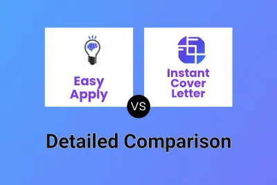 Easy Apply vs Instant Cover Letter