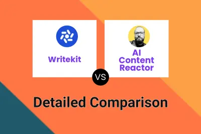 Writekit vs AI Content Reactor