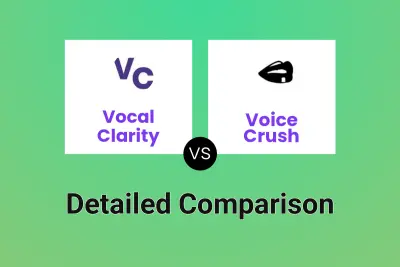 Vocal Clarity vs Voice Crush