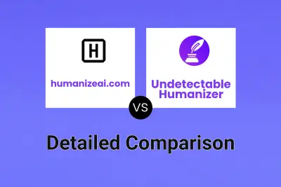 humanizeai.com vs Undetectable Humanizer
