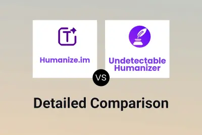Humanize.im vs Undetectable Humanizer