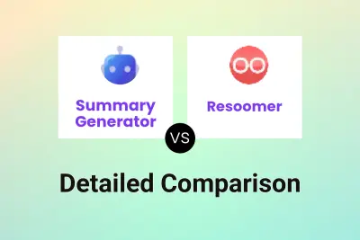 Summary Generator vs Resoomer