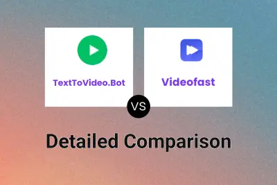 TextToVideo.Bot vs Videofast