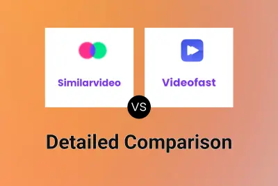 Similarvideo vs Videofast