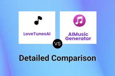 LoveTunesAI vs AIMusic Generator