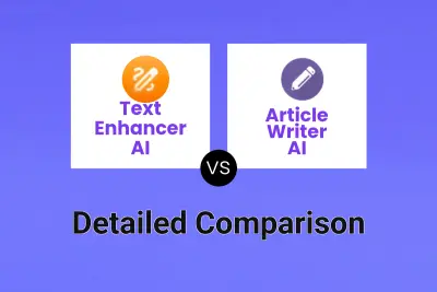 Text Enhancer AI vs Article Writer AI
