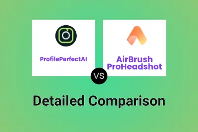 ProfilePerfectAI vs AirBrush ProHeadshot