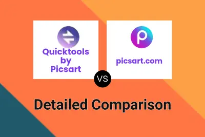 Quicktools by Picsart vs picsart.com