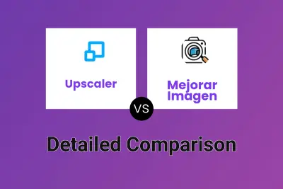 Upscaler vs Mejorar Imagen