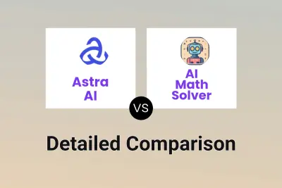Astra AI vs AI Math Solver