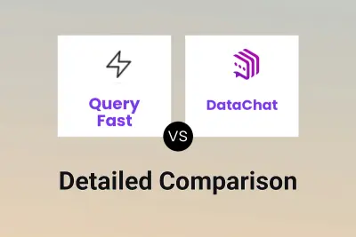 Query Fast vs DataChat