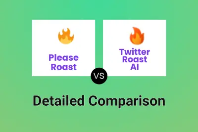 Please Roast vs Twitter Roast AI
