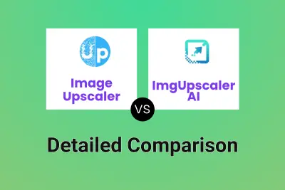 Image Upscaler vs ImgUpscaler AI