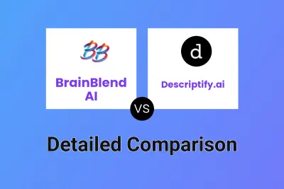 BrainBlend AI vs Descriptify.ai