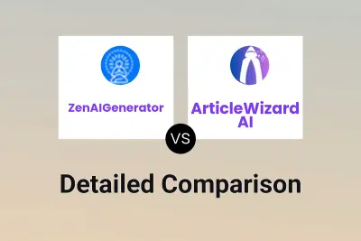 ZenAIGenerator vs ArticleWizard AI