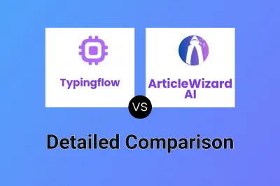 Typingflow vs ArticleWizard AI