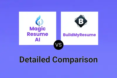 Magic Resume AI vs BuildMyResume