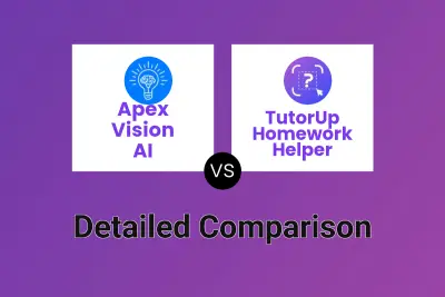 Apex Vision AI vs TutorUp Homework Helper