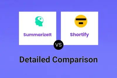 SummarizeIt vs Shortify