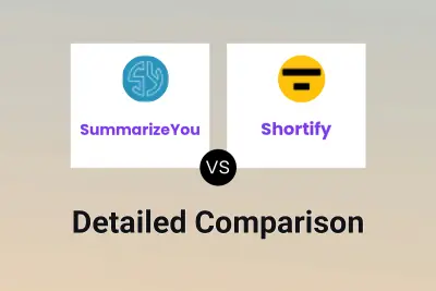 SummarizeYou vs Shortify
