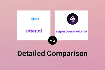 Otter.ai vs superpowered.me