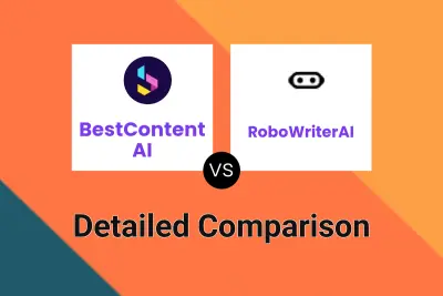 BestContent AI vs RoboWriterAI