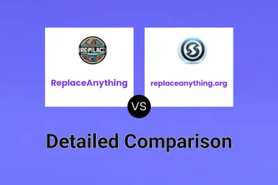 ReplaceAnything vs replaceanything.org