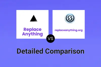 Replace Anything vs replaceanything.org