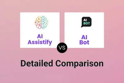 AI Assistify vs AI Bot