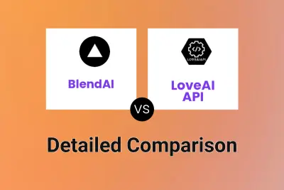BlendAI vs LoveAI API