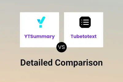 YTSummary vs Tubetotext