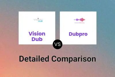 Vision Dub vs Dubpro