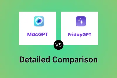 MacGPT vs FridayGPT