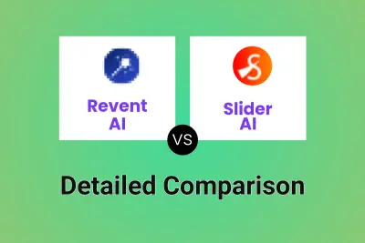 Revent AI vs Slider AI