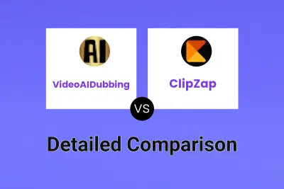 VideoAIDubbing vs ClipZap