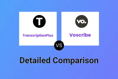 TranscriptionPlus vs Voscribe