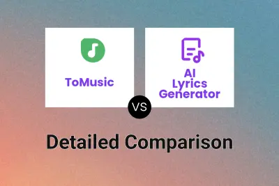 ToMusic vs AI Lyrics Generator